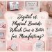 Digital vs. Physical Vision Boards Which One Is Better for Manifesting