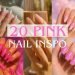 pink nail inspo